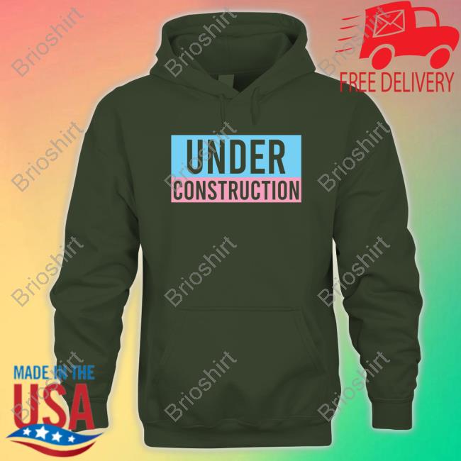 Brooke Valley Under Construction Hoodie Brooke Valley Under Construction Hoodie