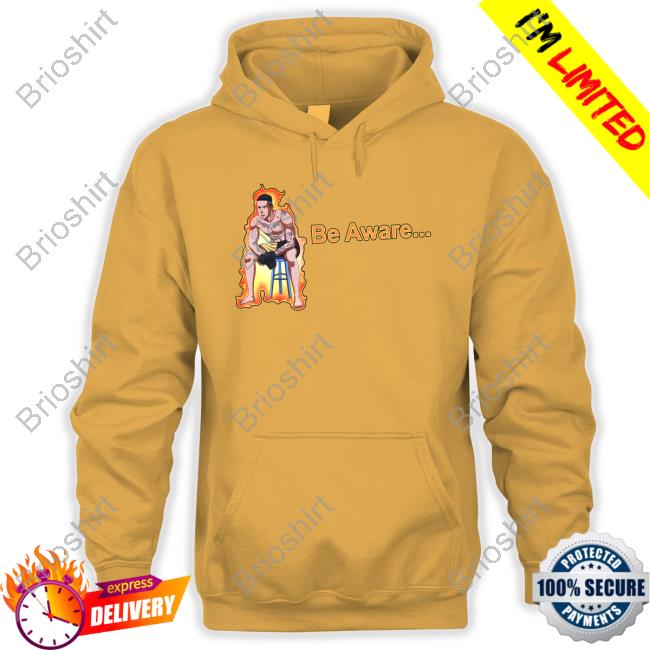 Be Aware Shirts Be Aware Shirts