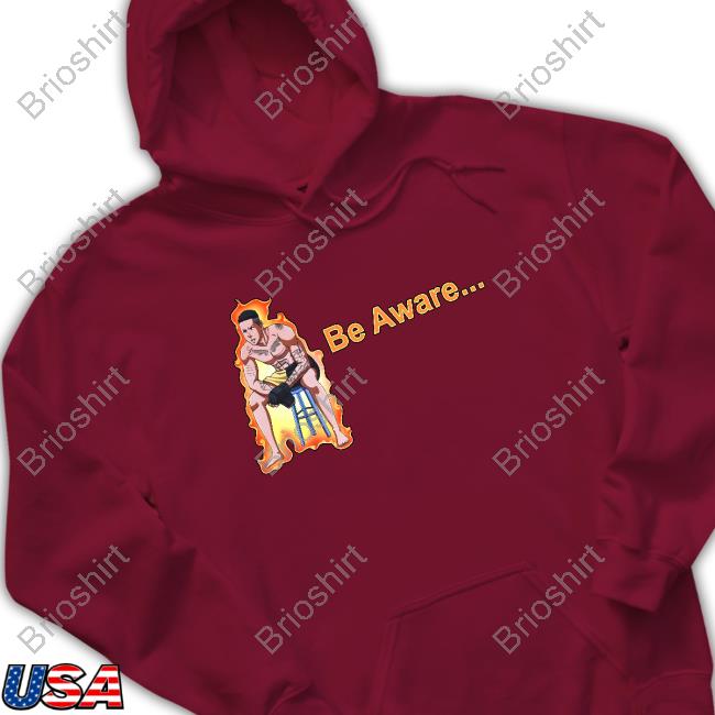Be Aware Shirts Be Aware Shirts