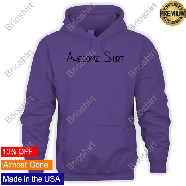 Official Awesome Shirt Shirt Official Awesome Shirt Shirt