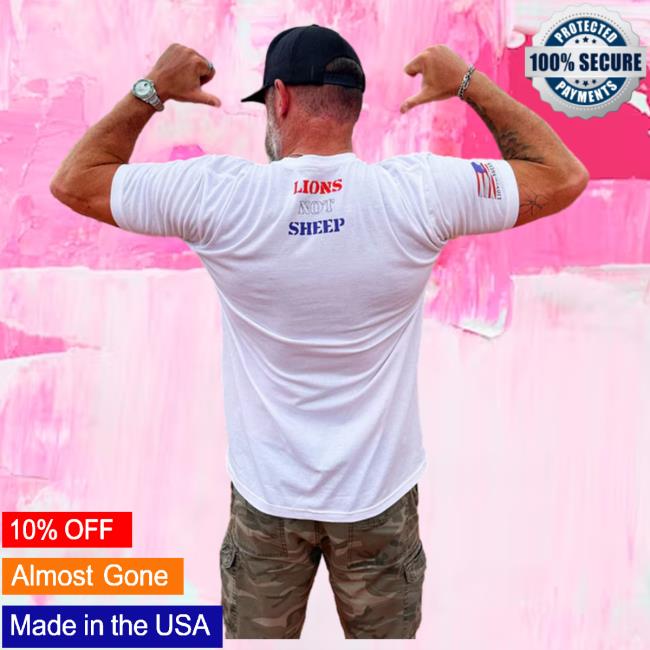 Lions Not Sheep Lions Not Sheep Join Or Die Rwb Shirt Lions Not Sheep Lions Not Sheep Join Or Die Rwb Shirt