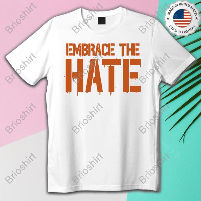 Official Vanessa A Blue Mamba Kent Merch Embrace The Hate Shirt Official Vanessa A Blue Mamba Kent Merch Embrace The Hate Shirt