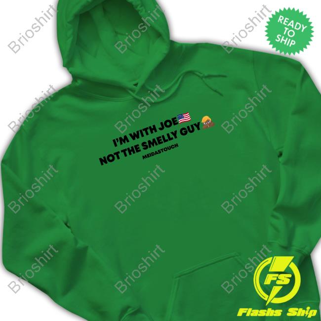 Official MeidasTouch Store I'm With Joe Not The Smelly Guy Shirts Official MeidasTouch Store I'm With Joe Not The Smelly Guy Shirts