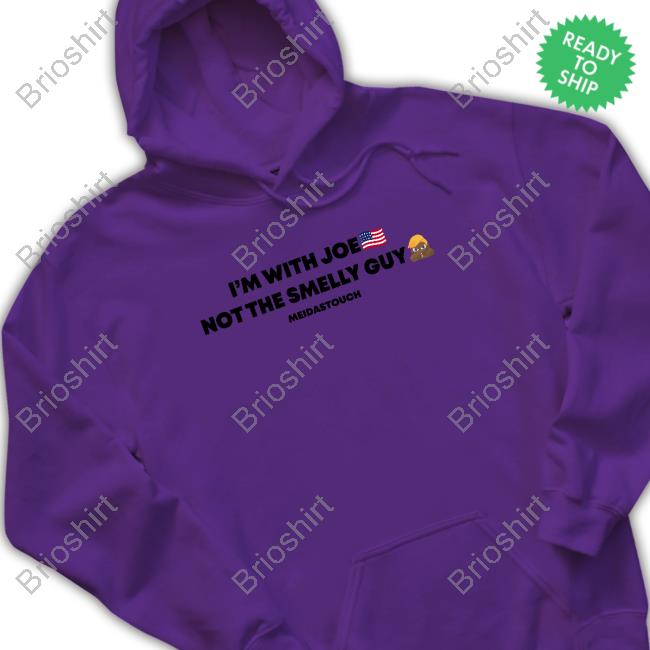 Official MeidasTouch Store I'm With Joe Not The Smelly Guy Shirts Official MeidasTouch Store I'm With Joe Not The Smelly Guy Shirts
