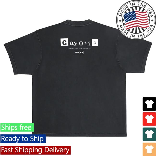 Muna Merch Gayotic Black Attractive Shirt Muna Merch Gayotic Black Attractive Shirt