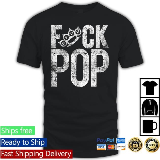 "Fuck Pop" Patch by Five Finger Death Punch T Shirt