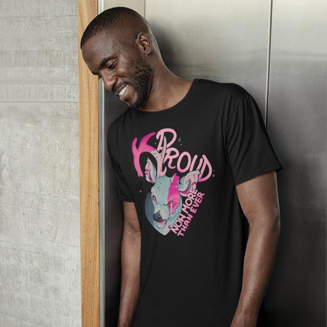 Kipkune Proud Now More Than Ever Shirt