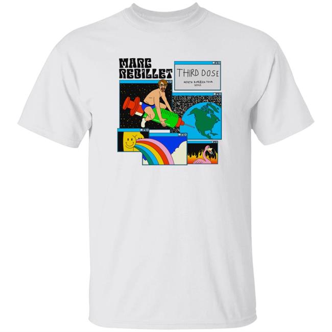 Marc Rebillet Merch Third Dose North America Tour 2021 Shirt