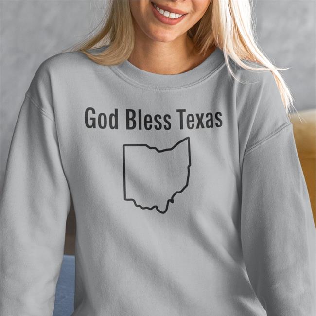Shirts That Go Hard God Bless Texas Ohio T Shirt Lucca International Merch