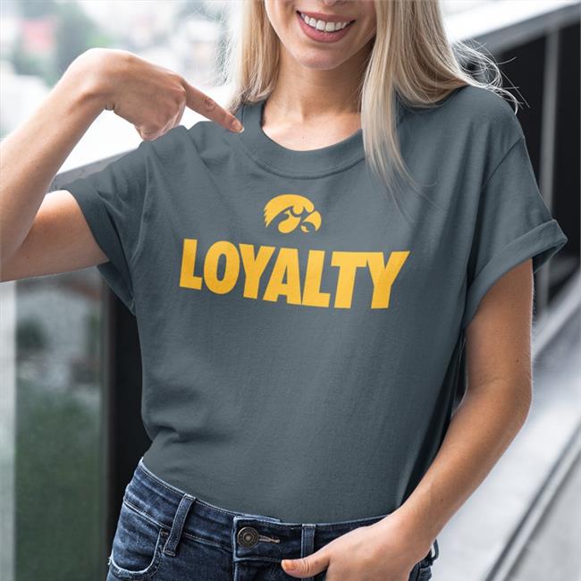 Tom Arnold Loyalty Shirt Iowa Hawkeyes