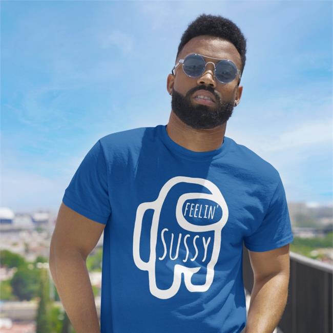 Feelin Sussy Shirt