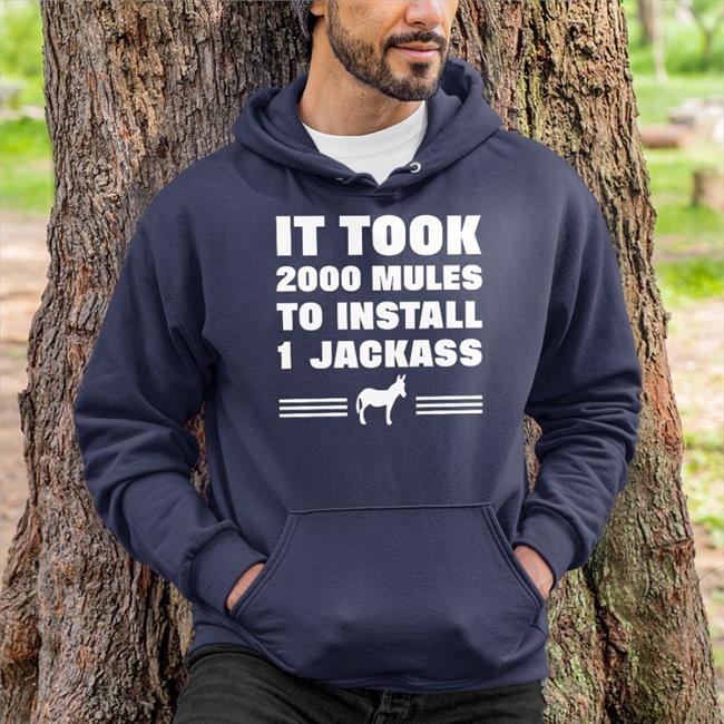 It Took 2000 Mules To Install 1 Jackass T Shirt Diamond And Silk