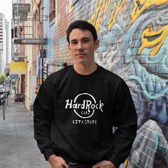 Shirts That Go Hard Merch Hard Rock Cafe City State Hoodies