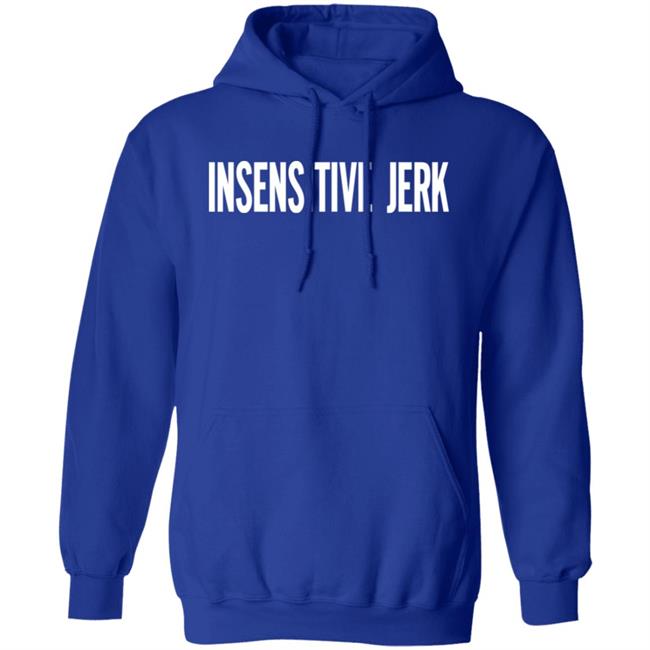 The Norm Insensitive Jerk T Shirt The Norm Insensitive Jerk T Shirt