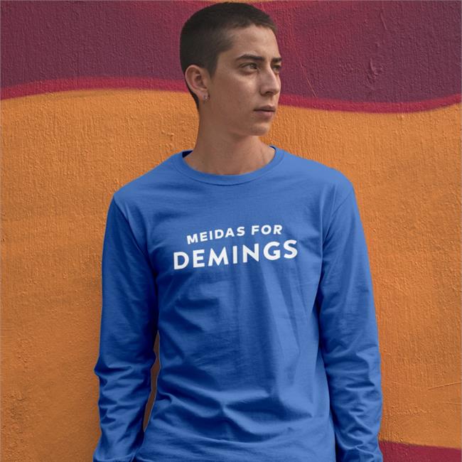 Meidas For Demings New Shirt