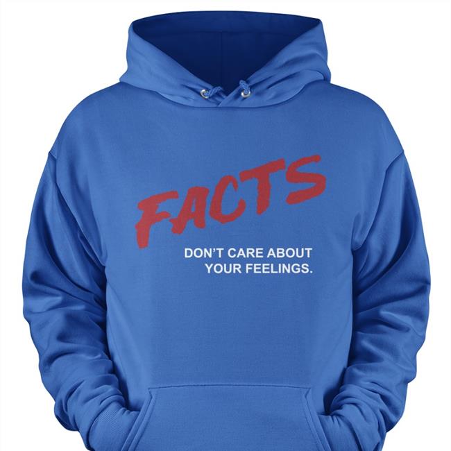 Facts Don't Care About Your Feelings Shirts Dailywire Merch