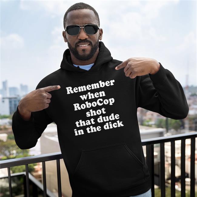 Pink Bike Ralph Merch Shirts That Go Hard Remember When Robocop Shot That Dude In The Dick T Shirt