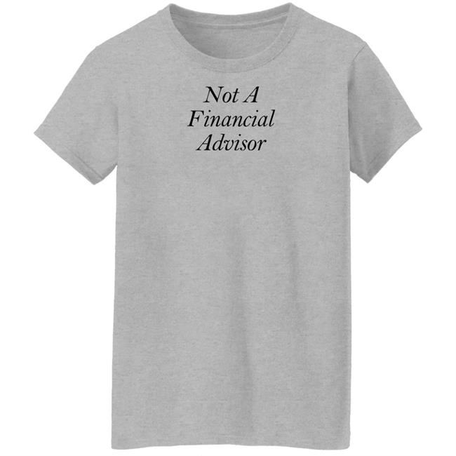 Rachaelsacks.Eth Pizzaslime Clothing Not A Financial Advisor T Shirt Rachaelsacks.Eth Pizzaslime Clothing Not A Financial Advisor T Shirt
