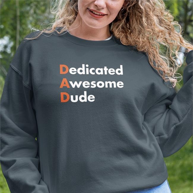 Dedicated Awesome Dude Tee