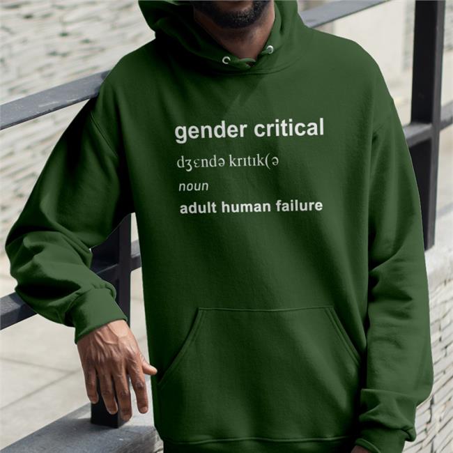 Gender Critical Noun Adult Human Failure T-Shirt