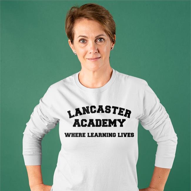 Lancaster Academy Where Learning Lives T Shirts Sarah Catherine Hook Kayserose2
