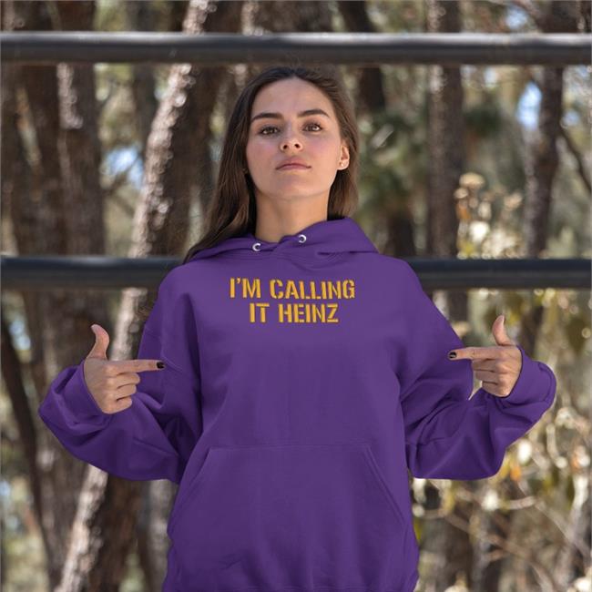 Clem I'm Calling It Heinz Tee Shirt Barstool Sports