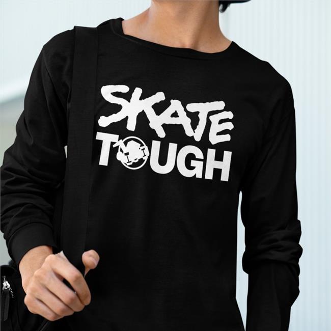 Louis Tomlinson Skate Tough Shirt Apparel Houses Merch Ioustinywaist