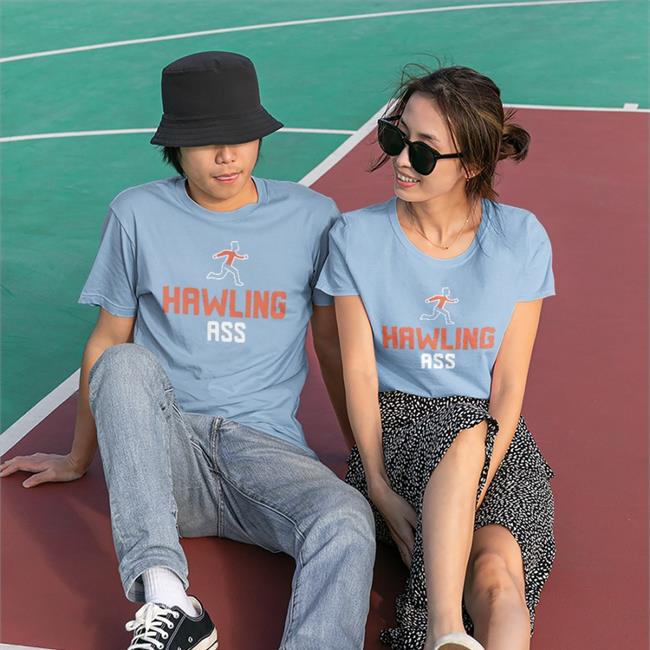 Acnewsitics Hawling Ass Shirt