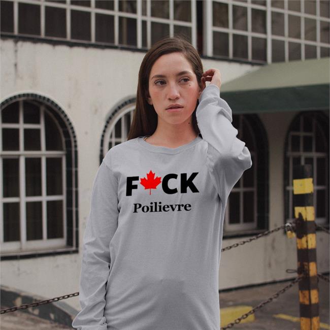 Resistance R Us Fuck Poilievre 2022 Sweatshirt Canadian Maple Leaves
