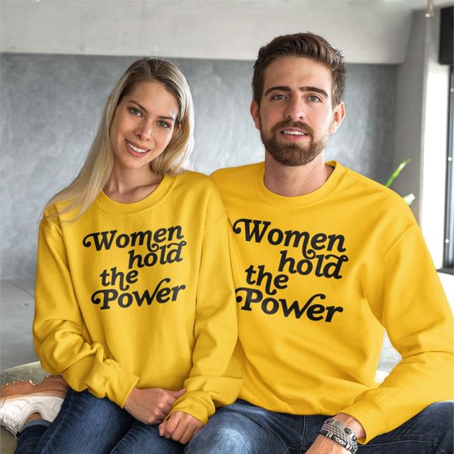 Women Hold The Power Shirts Auntbunny Tom Bonier