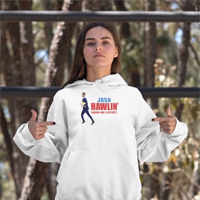 Rhonda Harbison Josh Hawlin Show Me A Pussy T Shirt