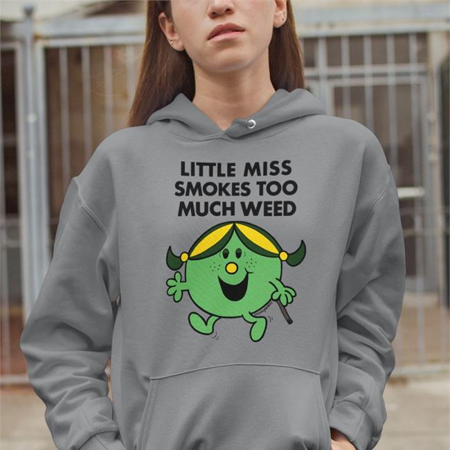 Ale Nandialexx Little Miss Smokes Too Much Weed Tee Snorturprozac