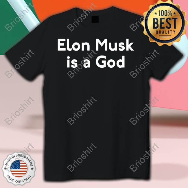 Joe Biden Elon Musk Is A Gos Shirt Not Elon Musk