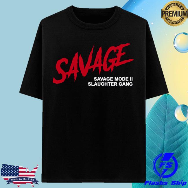 Official 21 Savage Merch Store Savage Tshirt 21 Savage Apparel Clothing Shop 21Savage