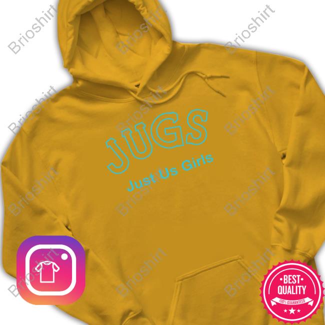 Jugs Just Us Girls Hoodie