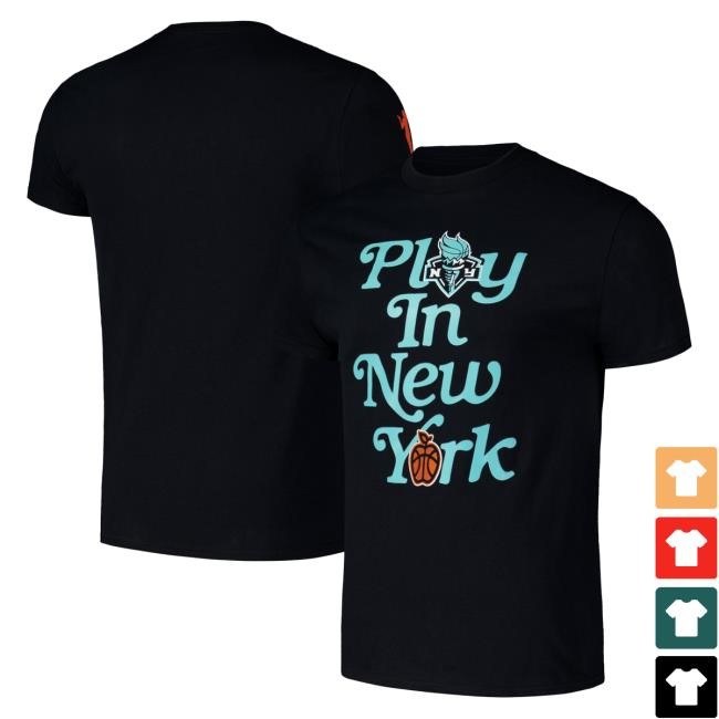 Official Ny Liberty Merch Store Unisex Black New York Liberty Play In Top Shirt Ny Liberty Apparel Shop