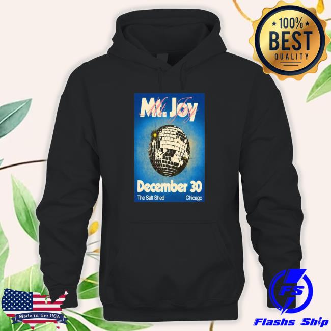 Official Mt. Joy The Salt Shed Dec 30 2023 Chicago Poster Sweatshirt