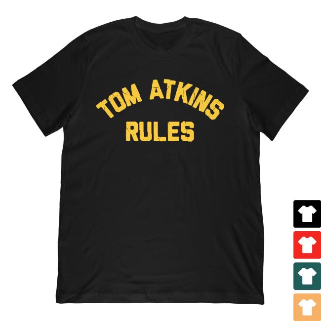 Official Studiohouse Designs Merch Store Tom Atkins Rules Tshirt Studiohouse Designs Apparel Clothing Shop StudiohouseDesigns
