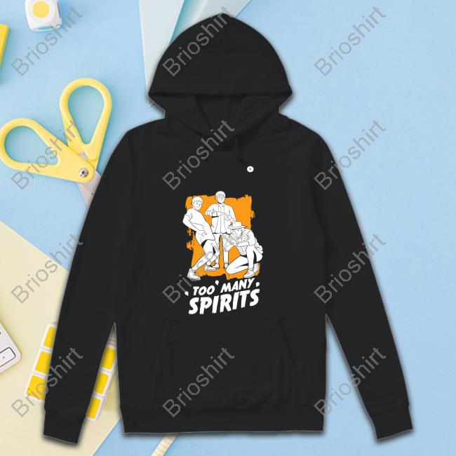 Official Too Many Spirits 1St Edition The Squad Tee Shirt