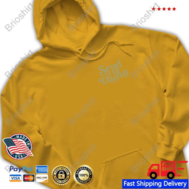 Lala Kent Send It To Darrell Hoodie