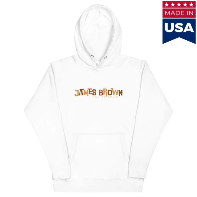 Official James Brown Store Shop James Brown Say It Loud Logo Hoody