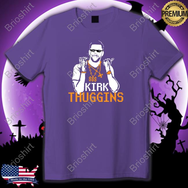 Kirk Thuggins Sweatshirt
