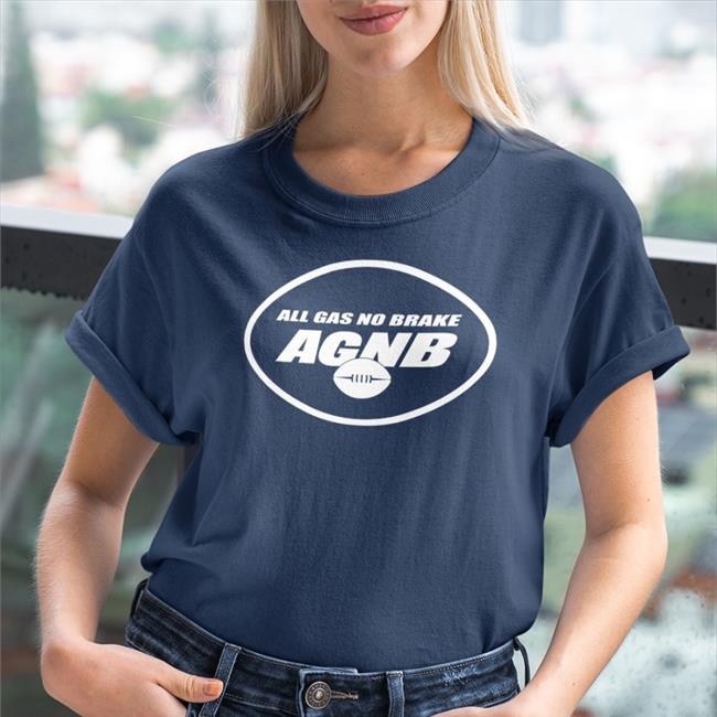 Zach Wilson All Gas No Brake Agnb Tee Shirt Jets Videos Alijah Vera Tucker New York Jets
