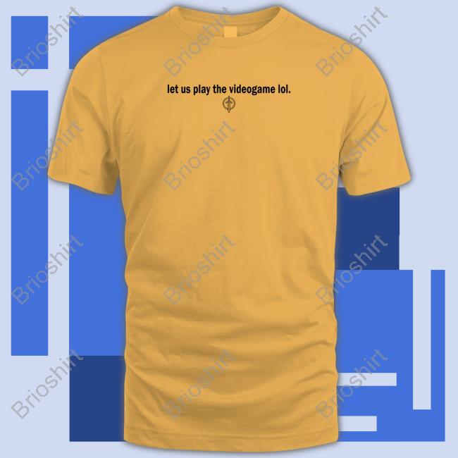 Golden Guardians Let Us Play The Videogame Lol Sweatshirt