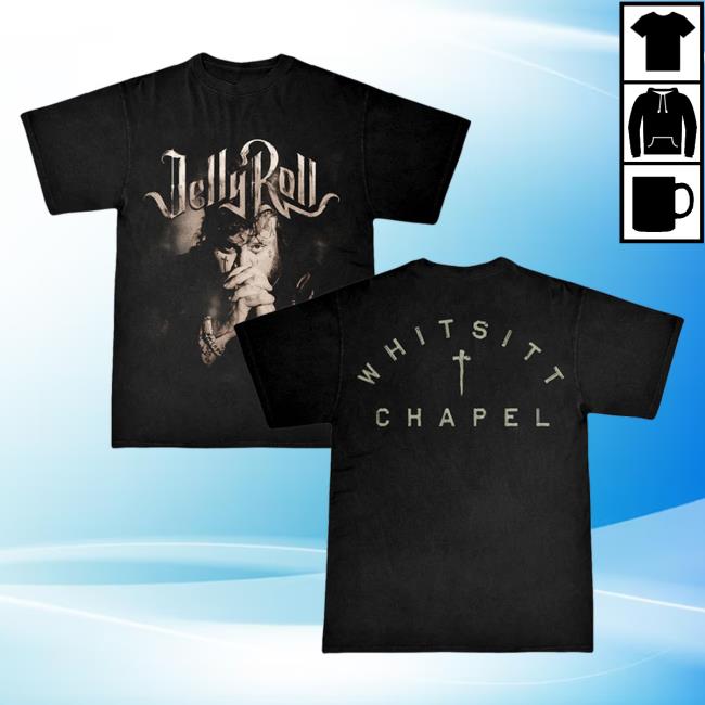 Official Jelly Roll Apparel Clothing Shop Merch JellyRoll Whitsitt Chapel Pray Photo T-Shirts Black Jellyroll615 Store