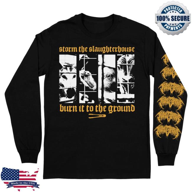 Official To The Grave Rising Merch To The Grave - Storm The Slaughterhouse Burn It To The Ground Long Sleeve New Shirt Risingmerch