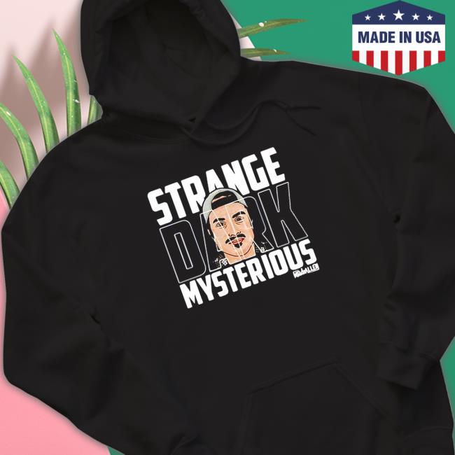 Official Strange Dark Mysterious Hooded Sweatshirt