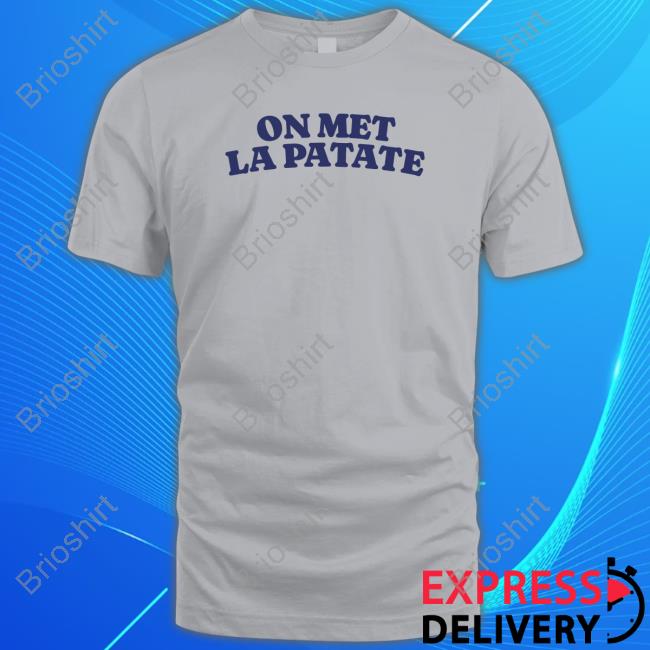 Official On Met La Patate Grey Tee Shirt