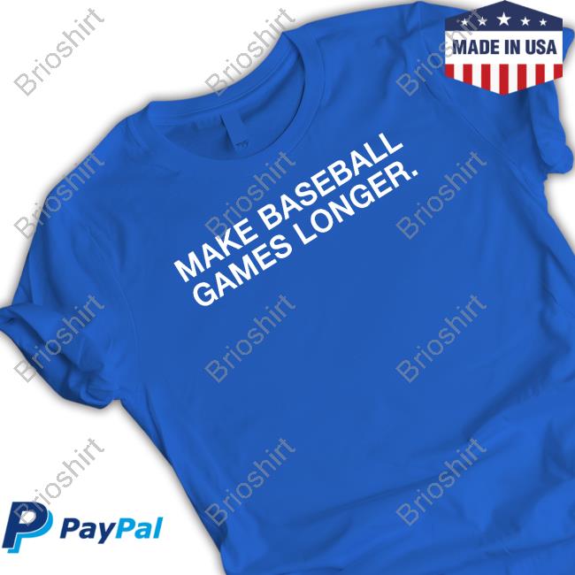 Official Obvious Shirts Make Baseball Games Longer Tee