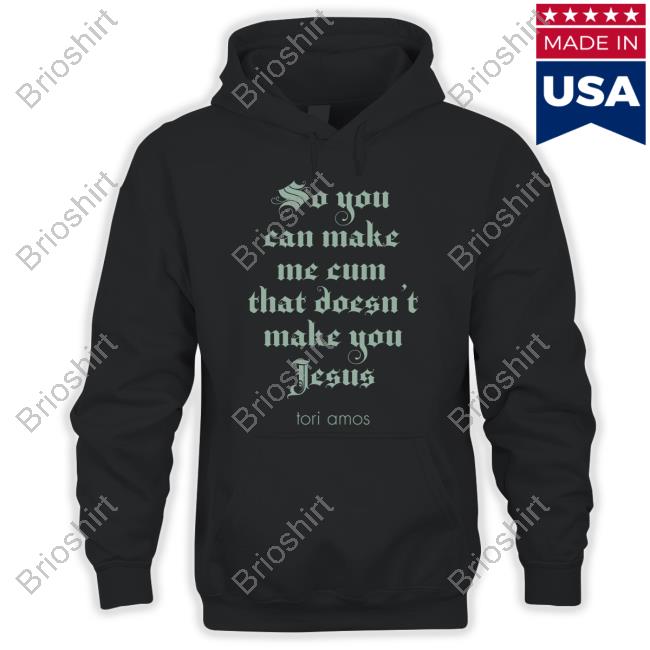Tori Amos So You Can Make Me Cum Black Crewneck Sweatshirt So You Can Make Me Cum Black Shirt